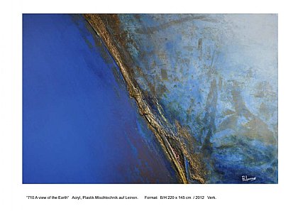 MIETBILDER “710 A view of the Earth“ Acryl, Plastik Mischtechnik auf Leinen. Format: B/H 220 x 145 cm / 2012 Verk.