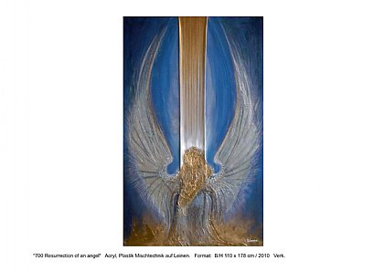 MIETBILDER “700 Resurrection of an angel“ Acryl, Plastik Mischtechnik auf Leinen. Format: B/H 110 x 178 cm / 2010 Verk.